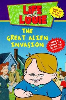 Paperback Life with Louie #1: Great Alien Invasion Book
