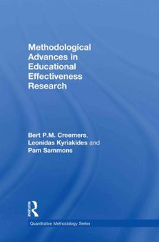 Hardcover Methodological Advances in Educational Effectiveness Research Book