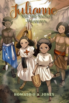 Paperback Julianne: and the Sacred Treasures Book