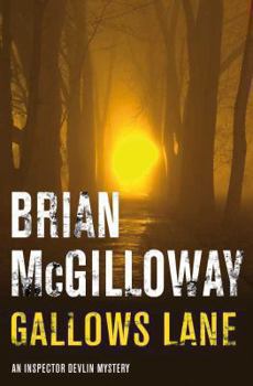 Gallows Lane - Book #2 of the Inspector Devlin