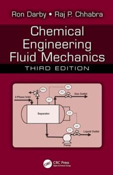 Hardcover Chemical Engineering Fluid Mechanics Book
