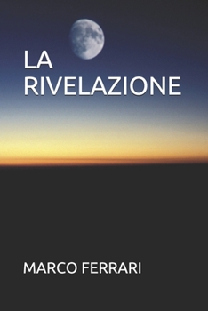 Paperback La Rivelazione [Italian] Book