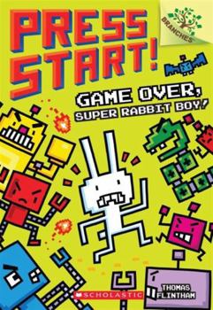 Hardcover Game over, Super Rabbit Boy! Book