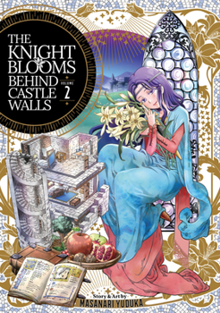 Paperback The Knight Blooms Behind Castle Walls Vol. 2 Book