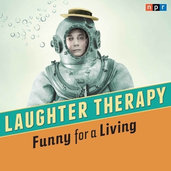 Audio CD NPR Laughter Therapy: Funny for a Living Book