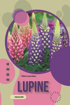 Paperback Lupine: Simply beginners guide Book