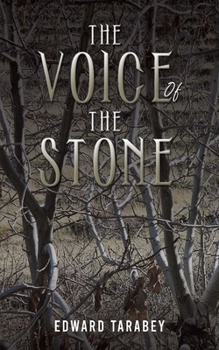 Paperback The Voice of the Stone Book