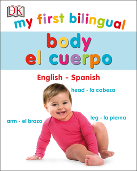 Board book My First Bilingual Body Book