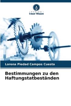 Paperback Bestimmungen zu den Haftungstatbeständen [German] Book