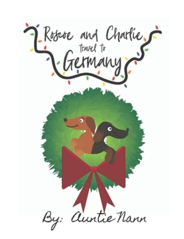 Paperback Roscoe and Charlie Travel: To Germany Book