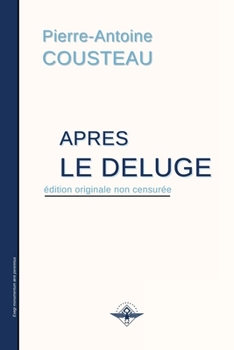 Paperback Après le déluge [French] Book