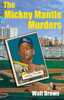 Paperback The Mickey Mantle Murder Book