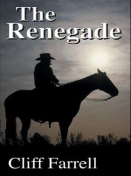Hardcover The Renegade [Large Print] Book