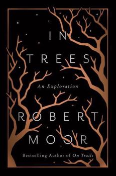 Hardcover In Trees: An Exploration Book