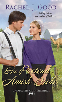 His Pretend Amish Bride - Book #2 of the Unexpected Amish Blessings