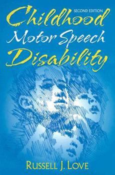 Paperback Childhood Motor Speech Disability (2nd Edition) Book