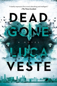 Dead Gone - Book #1 of the DI Murphy and DS Rossi