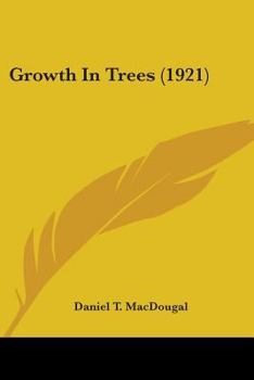 Paperback Growth In Trees (1921) Book