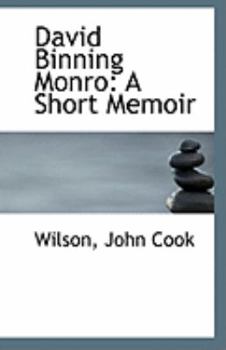 Paperback David Binning Monro: A Short Memoir Book