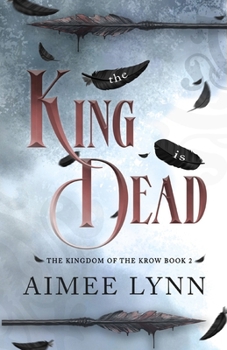 Paperback The King is Dead Book