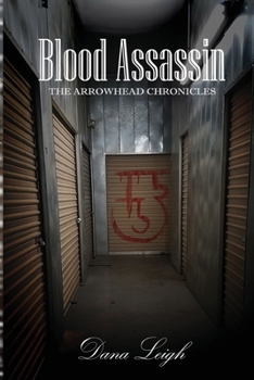 Paperback Blood Assassin: The Arrowhead Chronicles Book