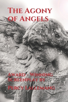 Paperback The Agony of Angels Book