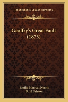 Paperback Geoffry's Great Fault (1873) Book