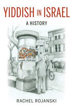 Paperback Yiddish in Israel: A History Book