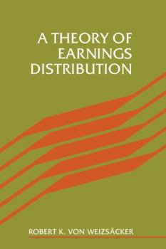 Hardcover A Theory of Earnings Distribut Book