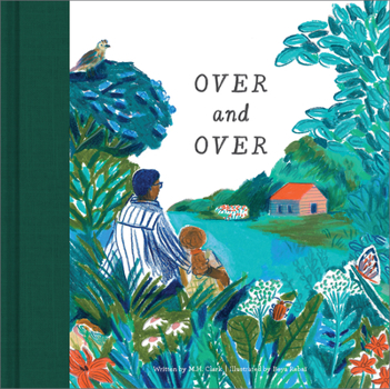 Hardcover Over & Over: A Children's Book to Soothe Children's Worries Book
