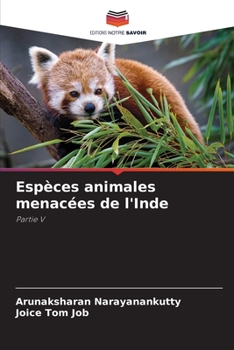 Espèces animales menacées de l'Inde: Partie V