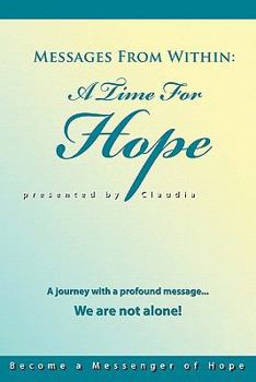 Paperback Messages from Within: A Time for Hope Book