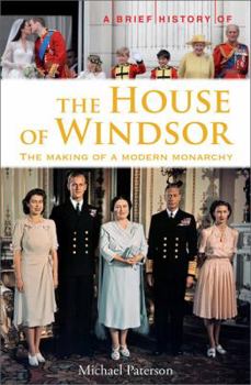 Paperback A Brief History of the House of Windsor Book