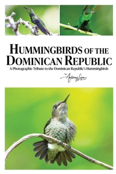 Paperback Hummingbirds of the Dominican Republic Book