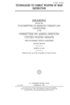 Paperback Technologies to combat weapons of mass destruction Book