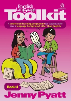 Paperback English Language Toolkit Book 4: A structured learning programme for students who have a language background other than English Book