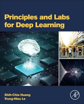 Paperback Principles and Labs for Deep Learning Book