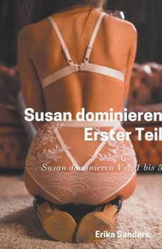 Paperback Susan dominieren. Erster Teil [German] Book
