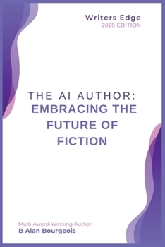 Paperback The AI Author: Embracing the Future of Fiction Book