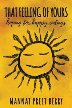 Paperback That Feeling of Yours: hoping for happy endings Book