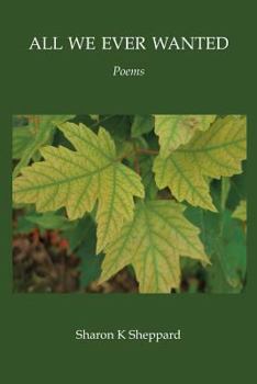 Paperback All We Ever Wanted Book