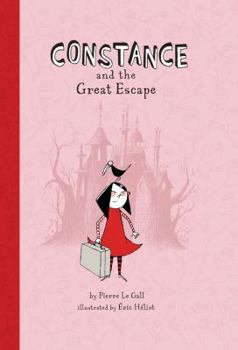 Hardcover Constance and the Great Escape Book