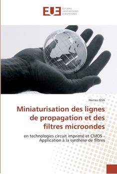 Paperback Miniaturisation des lignes de propagation et des filtres microondes [French] Book