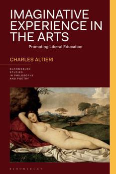 Hardcover Imaginative Experience in the Arts: Promoting Liberal Education Book