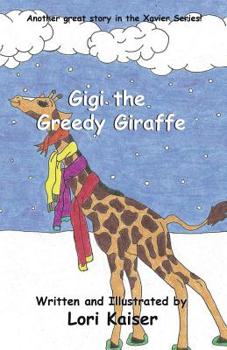 Paperback Gigi the Greedy Giraffe Book