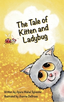 Hardcover The Tale of Kitten and Ladybug Book