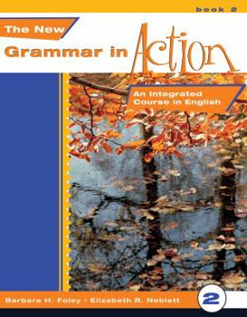 Paperback The New Grammar in Action, Book 2: An Integrated Course in English [With Cassette(s)] Book