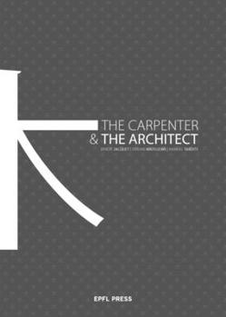 Paperback The Carpenter and the Architect Book