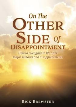 Paperback On The Other Side Of Disappointment Book