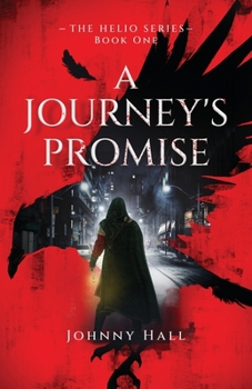 Paperback A Journey's Promise: The Helio Series Book